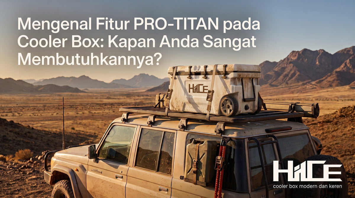 Mengenal Fitur Roda Heavy-Duty pada Cooler Box: Kapan Anda Sangat Membutuhkannya?